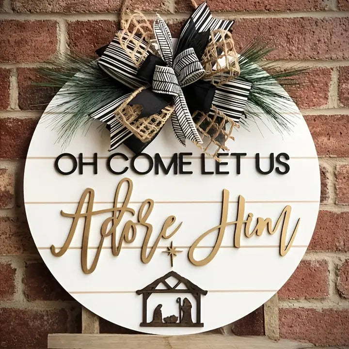 Come Let Us Adore Him Door Hanger