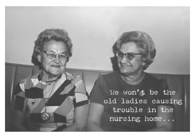 Greeting Card - The Old Ladies